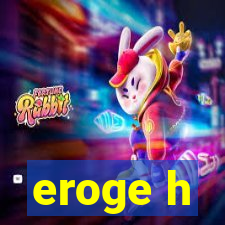 eroge h